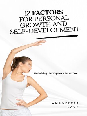 cover image of 12 Factors for Personal Growth and Self-Development